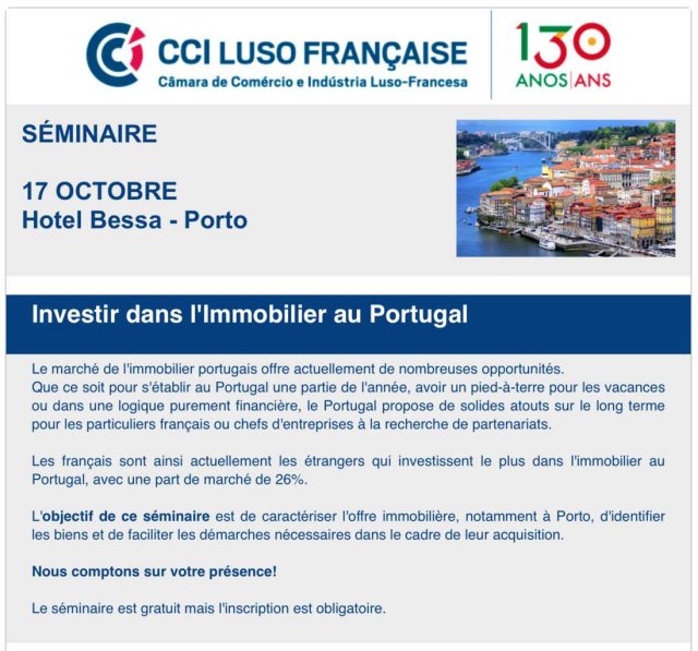 Seminaire :&quot;Investir dans l'Immobilier au Portugal&quot; - 17 octobre / PORTO