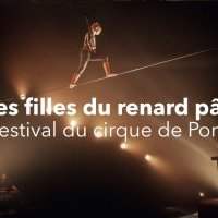 Les filles du Renard pâle - Festival de circo do Porto