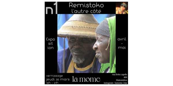 Exposition "Remistoko" à la loja La Môme