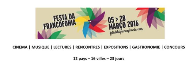Fête de la Francophonie 2016 - du 5 au 28 mars